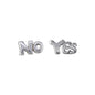 Yes / No Stud Earring